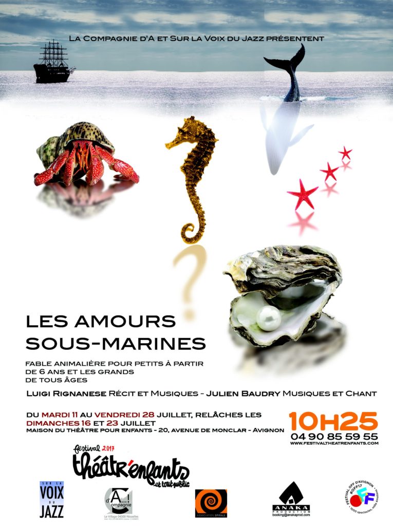 Les amours sous marines - Avignon 2017